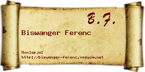 Biswanger Ferenc névjegykártya